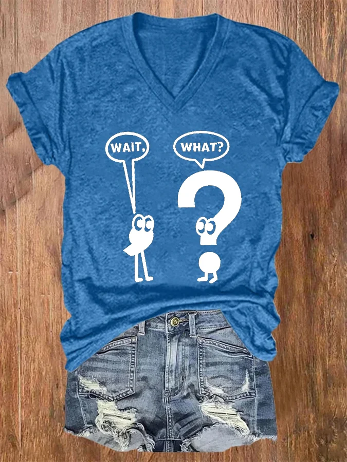 Women's Wait What Shirt Grammar American Teacher's Day Printed T-Shirt