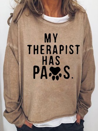 My Therapist Has Paws Women's Funny Saying Casual Sweatshirt