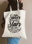 Always Be There Sister Star Casual All Season Text Letters Shopping Tote Bag