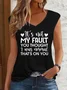 Women‘s  It'S Not My Fault You Thought I Was Normal, That'S On You V Neck Cotton-Blend Tank Top