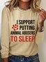 I Support Putting Animal Abusers To Sleep Simple Cotton-Blend Shirt